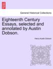 Image for Eighteenth Century Essays, Selected and Annotated by Austin Dobson.