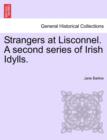 Image for Strangers at Lisconnel. a Second Series of Irish Idylls.