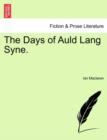 Image for The Days of Auld Lang Syne.