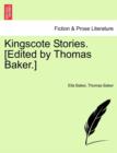 Image for Kingscote Stories. [Edited by Thomas Baker.]