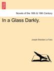 Image for In a Glass Darkly. Vol. III