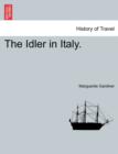 Image for The Idler in Italy.