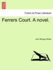 Image for Ferrers Court. a Novel.