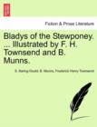 Image for Bladys of the Stewponey. ... Illustrated by F. H. Townsend and B. Munns.