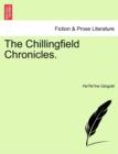 Image for The Chillingfield Chronicles.