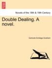 Image for Double Dealing. a Novel.