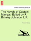 Image for The Novels of Captain Marryat. Edited by R. Brimley Johnson. L.P.