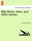 Image for Billy Binks, Hero, and Other Stories.