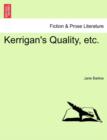 Image for Kerrigan&#39;s Quality, Etc.
