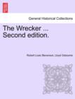 Image for The Wrecker ... Second Edition.
