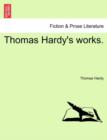 Image for Thomas Hardy&#39;s Works.