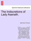 Image for The Indiscretions of Lady Asenath.