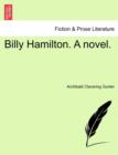 Image for Billy Hamilton. a Novel.