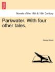Image for Parkwater. with Four Other Tales.