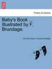 Image for Baby&#39;s Book ... Illustrated by F. Brundage.