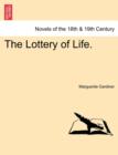Image for The Lottery of Life.