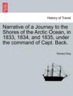 Image for Narrative of a Journey to the Shores of the Arctic Ocean, in 1833, 1834, and 1835, under the command of Capt. Back.