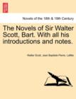 Image for The Novels of Sir Walter Scott, Bart. with All His Introductions and Notes. Vol.VIII.