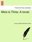Image for Mine Is Thine. a Novel, Fourth Edition