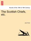 Image for The Scottish Chiefs, Etc.
