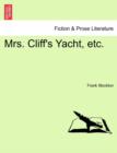 Image for Mrs. Cliff&#39;s Yacht, Etc.