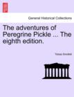 Image for The Adventures of Peregrine Pickle ... the Eighth Edition.