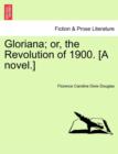 Image for Gloriana; Or, the Revolution of 1900. [A Novel.]