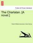 Image for The Charlatan. [A Novel.] Vol. II.