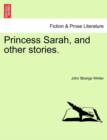 Image for Princess Sarah, and Other Stories.