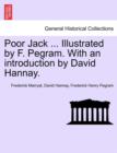 Image for Poor Jack ... Illustrated by F. Pegram. with an Introduction by David Hannay.