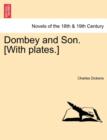Image for Dombey and Son. [With Plates.]