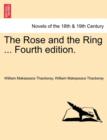 Image for The Rose and the Ring ... Fourth Edition.