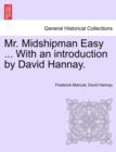 Image for Mr. Midshipman Easy ... with an Introduction by David Hannay.
