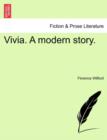 Image for Vivia. a Modern Story.