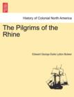 Image for The Pilgrims of the Rhine