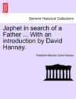 Image for Japhet in Search of a Father ... with an Introduction by David Hannay.