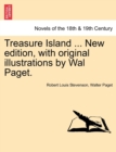 Image for Treasure Island ... New edition, with original illustrations by Wal Paget.