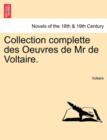 Image for Collection complette des Oeuvres de Mr de Voltaire.