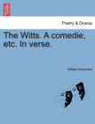 Image for The Witts. a Comedie, Etc. in Verse.