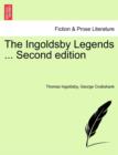 Image for The Ingoldsby Legends ... Second edition