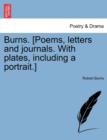 Image for Burns. [Poems, letters and journals. With plates, including a portrait.] Vol. II