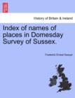 Image for Index of Names of Places in Domesday Survey of Sussex.