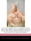 Image for LET'S GET NAKED, VOL. 2: NUDITY IN THE A