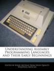 Image for Understanding Assembly Programming Languages and Their Early Beginnings