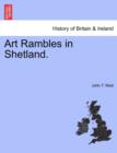 Image for Art Rambles in Shetland.
