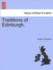 Image for Traditions of Edinburgh.