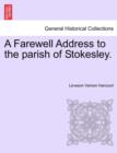 Image for A Farewell Address to the Parish of Stokesley.