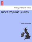 Image for Kirk&#39;s Popular Guides.