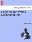 Image for England and Wales Delineated, Etc. Vol. VI.
