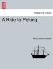 Image for A Ride to Peking.
